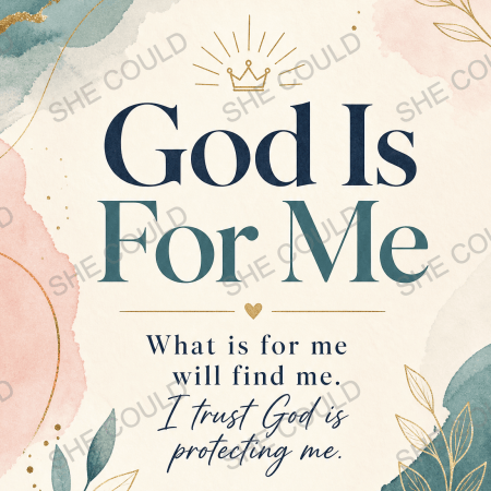 God Is For Me™ Wallpaper | What Is Meant for Me Will Find Me | Christian iPhone Wallpaper Digital Download